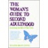 Woman's Guide To Second Adulthood