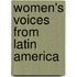 Women's Voices From Latin America