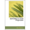 Workfellows In Social Progression door Kate Stephens