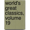 World's Great Classics, Volume 19 door Timothy Dwight