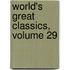 World's Great Classics, Volume 29