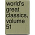 World's Great Classics, Volume 51
