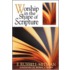 Worship in the Shape of Scripture