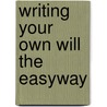 Writing Your Own Will The Easyway by Jaytech