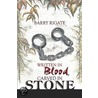 Written in Blood, Carved in Stone door Rigate Barry