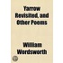 Yarrow Revisited, And Other Poems