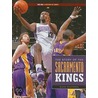 the Story of the Sacramento Kings by Steve Silverman
