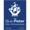 Blue Peter  50th Anniversary Book door Richard Marson