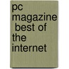 Pc Magazine  Best Of The Internet door Don Willmott