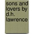 Sons And Lovers By D.H. Lawrence