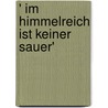 ' Im Himmelreich ist keiner sauer' by A. Bucher