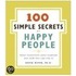 100 Simple Secrets of Happy People