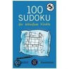 100 Sudoku für schlaflose Nächte by Bernhard Seckinger