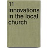 11 Innovations in the Local Church by Elmer Towns