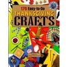 175 Easy-To-Do Thanksgiving Crafts door Onbekend