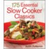 175 Essential Slow Cooker Classics