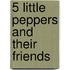 5 Little Peppers and Their Friends