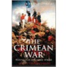 A Brief History Of The Crimean War door Alexis S. Troubetzkoy