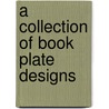 A Collection Of Book Plate Designs by Louis Rhead