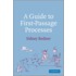 A Guide To First-Passage Processes
