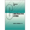 A Handbook For Constructive Living by David K. Reynolds
