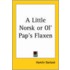 A Little Norsk Or Ol' Pap's Flaxen