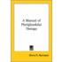 A Manual Of Pluriglandular Therapy