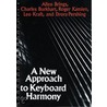 A New Approach to Keyboard Harmony by Leo Kraft