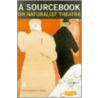 A Sourcebook on Naturalist Theatre door Christopher Innes