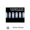 A Synopsis Of The Four Evangelists by Mrs Charles Thomson