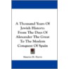 A Thousand Years of Jewish History door Maurice H. Harris
