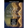 Asic Design In The Silicon Sandbox by Keith Barr
