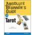 Absolute Beginner's Guide to Tarot