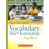 Accelerated Vocabulary Instruction door Nancy Akhavan