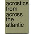 Acrostics From Across The Atlantic