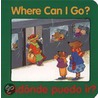 Adonde Puedo Ir? = Where Can I Go? by Unknown