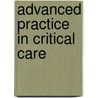 Advanced Practice In Critical Care door Sarah McGloin