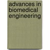 Advances in Biomedical Engineering door Onbekend