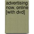 Advertising Now. Online [with Dvd]