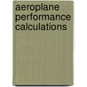 Aeroplane Performance Calculations door Harris Booth