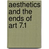 Aesthetics And The Ends Of Art 7.1 by G. Banham