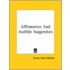 Affirmation And Audible Suggestion