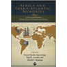 Africa And Trans-Atlantic Memories door Paul Lovejoy