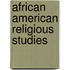 African American Religious Studies