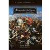Alexander The Great And His Empire door Pierre Briant
