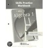Algebra 1 Skills Practice Workbook door Glencoe