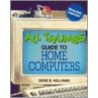All Thumbs Guide to Home Computers door Gene B. Williams
