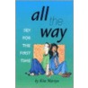 All the Way Sex for the First Time door Kim Martyn