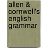 Allen & Cornwell's English Grammar by Alexander Allen