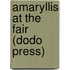 Amaryllis At The Fair (Dodo Press)